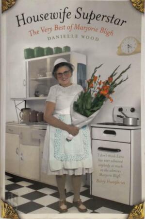 Housewife Superstar - Danielle Wood