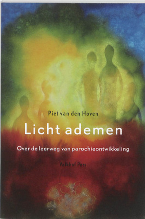 Licht ademen - Piet van den Hoven