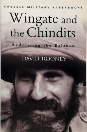 Wingate and the Chindits - David Rooney