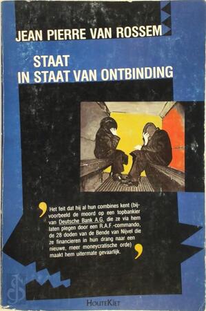 Staat in staat van ontbinding - Jean-Pierre van Rossem Staat in staat van ontbinding - Jean-Pierre van Rossem