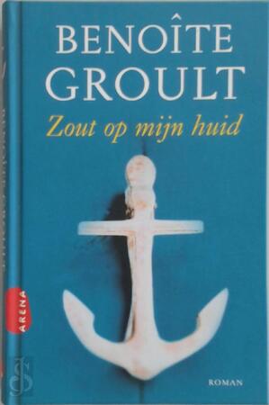 Zout op mijn huid - Benoite Groult Zout op mijn huid - Benoite Groult