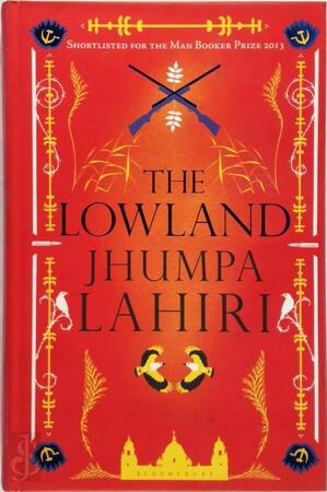 Lowland - Jhumpa Lahiri Lowland - Jhumpa Lahiri