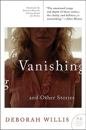 Vanishing and Other Stories - Deborah Willis