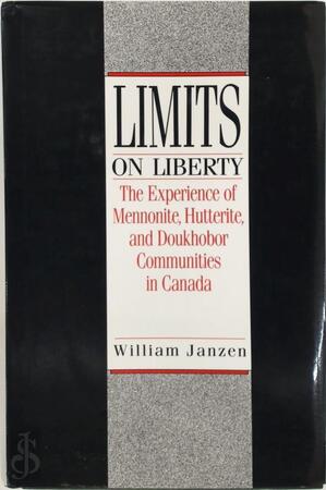 Limits on liberty - William Janzen