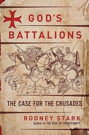 God's Battalions - Rodney Stark God's Battalions - Rodney Stark