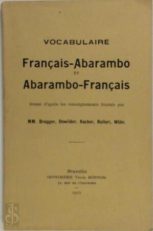 Vocabulaire français-abarambo et abarambo-français - Brugger Vocabulaire français-abarambo et abarambo-français - Brugger