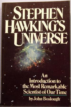 Stephen Hawking's universe - John Boslough