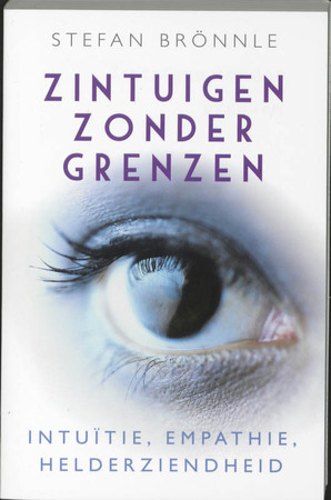 Zintuigen zonder grenzen - Stefan Brönnle Zintuigen zonder grenzen - Stefan Brönnle