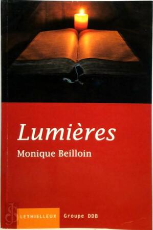 Lumières - Monique Beilloin