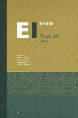 Encyclopaedia of Islam Three Yearbook 2017 - Encyclopaedia of Islam Three Yearbook 2017 -