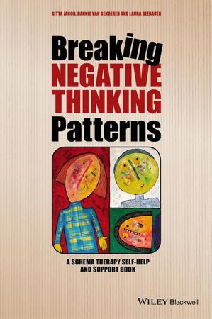 Breaking Negative Thinking Patterns - Gitta Jacob Breaking Negative Thinking Patterns - Gitta Jacob
