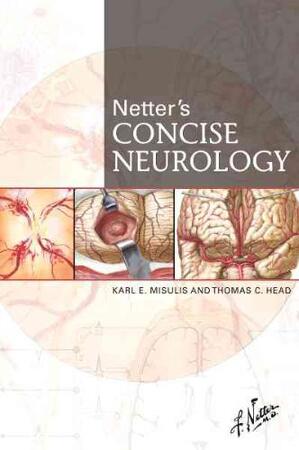 Netter's Concise Neurology - Karl Misulis Netter's Concise Neurology - Karl Misulis