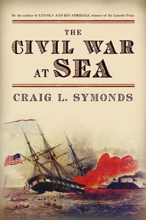 The Civil War at Sea - Craig L. Symonds The Civil War at Sea - Craig L. Symonds