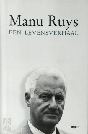 Een levensverhaal - Manu Ruys