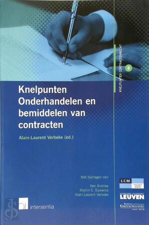 Knelpunten Onderhandelen en bemiddelen van contracten - Alain-Laurent Verbeke