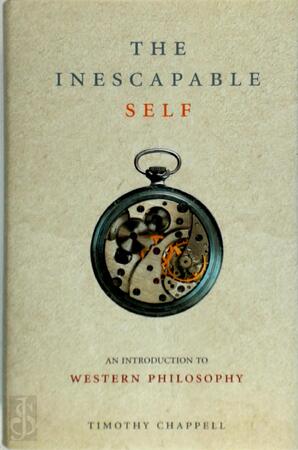 The inescapable self - Timothy Chappell, Timothy D. J. Chappell