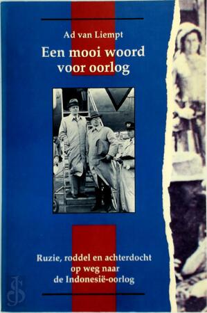 Een mooi woord voor oorlog - A. van Liempt Een mooi woord voor oorlog - A. van Liempt