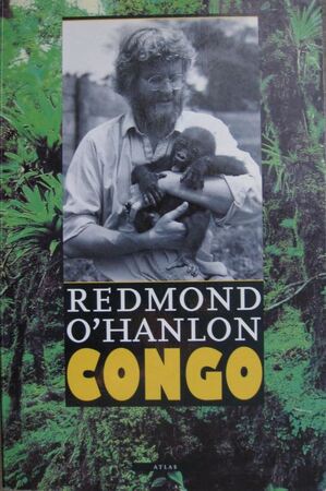Congo - Redmond O'Hanlon, Tinke Davids Congo - Redmond O'Hanlon, Tinke Davids