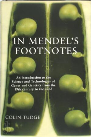 In Mendel's Footnotes - Colin Tudge