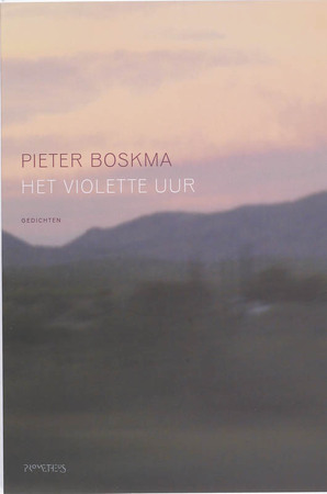 Violette uur - gedichten - Pieter Boskma