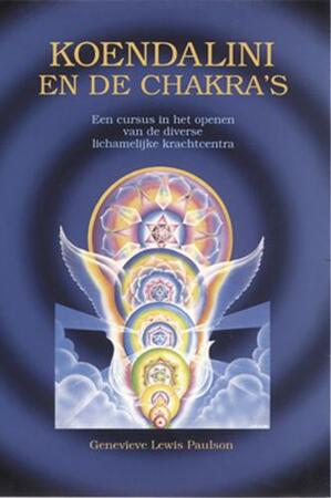 Koendalini en de chakra's - G.L. Paulson Koendalini en de chakra's - G.L. Paulson