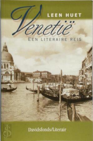 Venetie - een literaire reis - L. Huet Venetie - een literaire reis - L. Huet