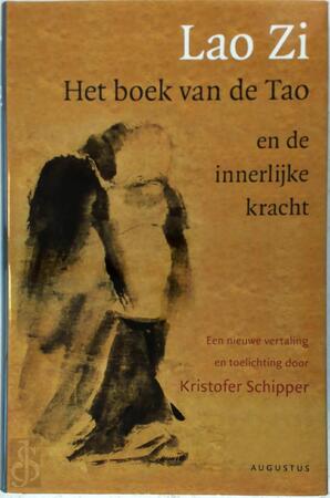 Lao Zi - Het boek van de Tao en de Innerlijke kracht - Lao Zi Lao Zi - Het boek van de Tao en de Innerlijke kracht - Lao Zi