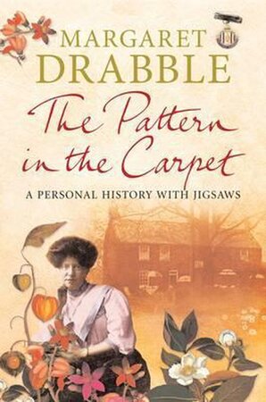The Pattern in the Carpet - Margaret Drabble The Pattern in the Carpet - Margaret Drabble