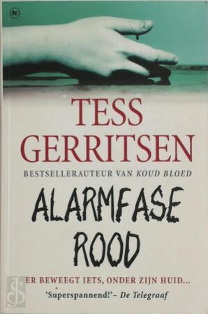 Alarmfase rood - Tess Gerritsen Alarmfase rood - Tess Gerritsen