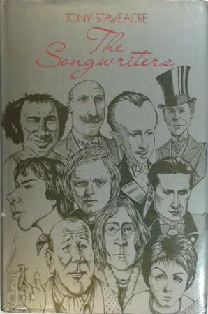 The songwriters - Tony Staveacre