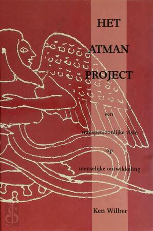 Het Atman-project: een transpersoonlijke visie op menselijke ontwikkeling - Ken Wilber, Frank Visser Het Atman-project: een transpersoonlijke visie op menselijke ontwikkeling - Ken Wilber, Frank Visser