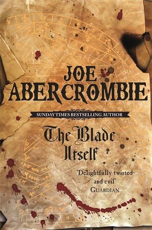 First law (01): the blade itself - Abercrombie J