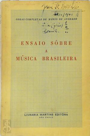 Ensaio Sobre a Musica Brasileira - Mario De Andrade Ensaio Sobre a Musica Brasileira - Mario De Andrade