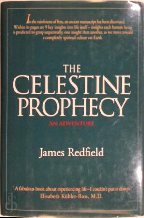 The Celestine Prophecy - James Redfield The Celestine Prophecy - James Redfield