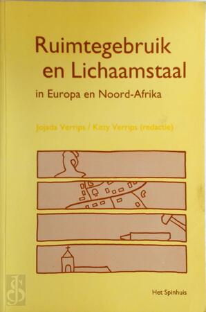 Ruimtegebruik en lichaamstaal in Europa en Noord-Afrika - Ruimtegebruik en lichaamstaal in Europa en Noord-Afrika -
