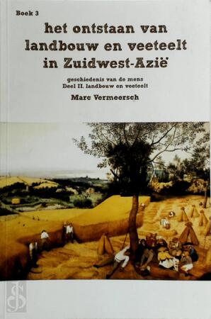 het ontstaan van landbouw en veeteelt in Zuidwest-Azië - het ontstaan van landbouw en veeteelt in Zuidwest-Azië -