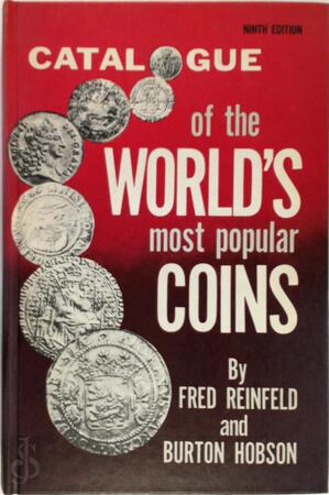 Catalogue of the World's Most Popular Coins - Fred Reinfeld, Burton Hobson