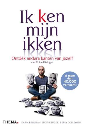 Ik (k)en mijn ikken - Karin Brugman, Judith Budde, Berry Collewijn Ik (k)en mijn ikken - Karin Brugman, Judith Budde, Berry Collewijn