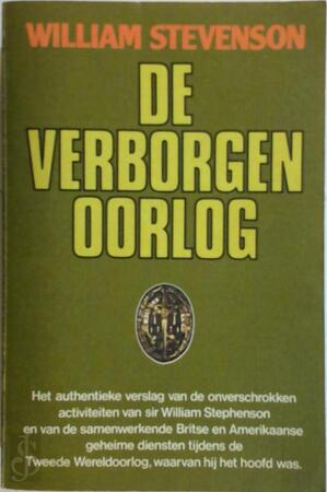 De verborgen oorlog - William Stevenson