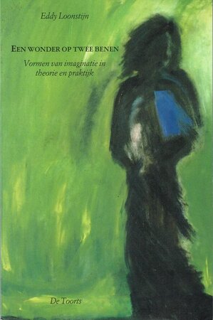 Een wonder op twee benen - Eddy Loonstijn