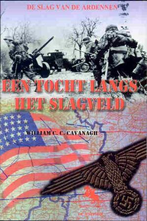 Een tocht langs het slagveld - W.C.C. Cavanagh Een tocht langs het slagveld - W.C.C. Cavanagh