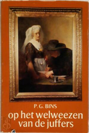 Op het welweezen van de juffers - P. G. Bins