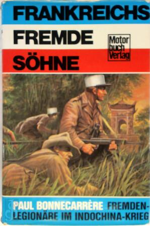 Frankreichs fremde Söhne - Paul Bonnecarrère