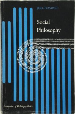 Social Philosophy - Joel Feinberg