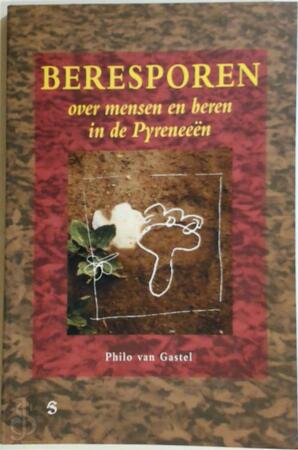 Beresporen - P. van Gastel, H. Ronden Beresporen - P. van Gastel, H. Ronden