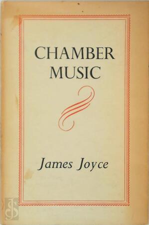Chamber Music - James Joyce Chamber Music - James Joyce