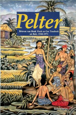 Pelter - Henk Visch, Cor Tonsbeek, Th. van Den End