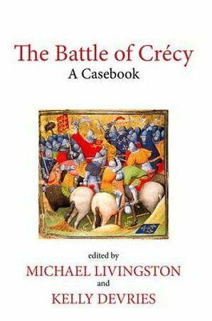 The Battle of Crécy - 