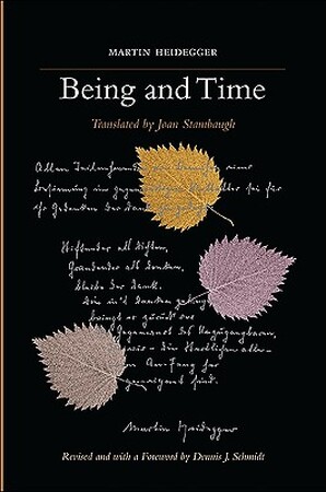 Being and Time - Martin Heidegger Being and Time - Martin Heidegger