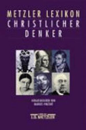 Metzler Lexikon christlicher Denker - Volp